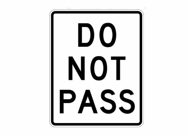 R4-1 Do Not Pass