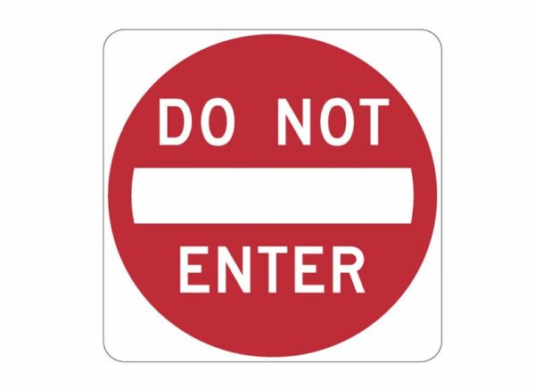 R5-1 Do Not Enter