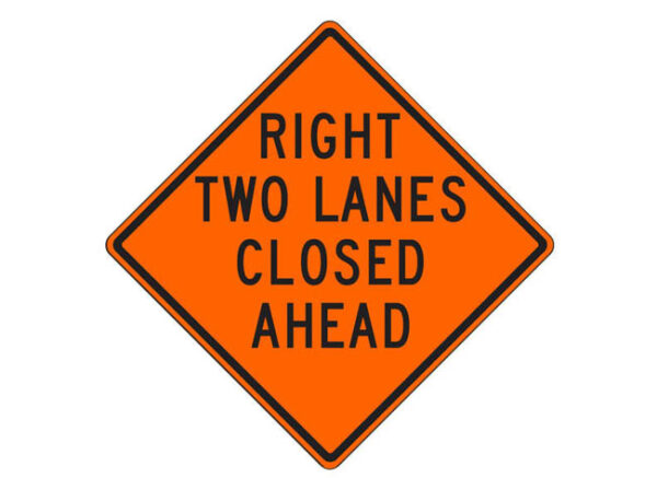 W20-5ad(R) Right Two Lanes Closed Ahead