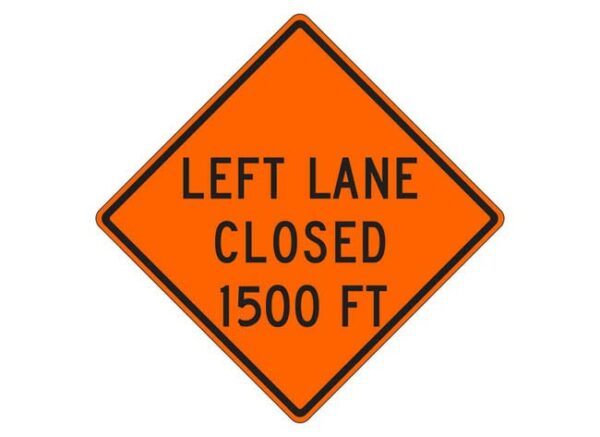 W20-5a(L) Left Lane Closed 1500 FT